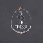 Be kind to yourself.jpg