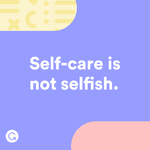 Self care is not selfish.png